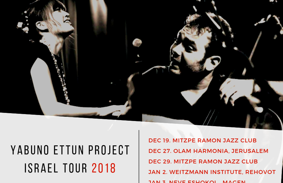 The Yabuno Ettun Project Israel Tour 2018